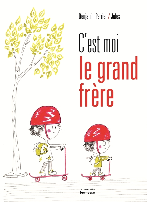C'est moi le grand frère (Jeunesse)