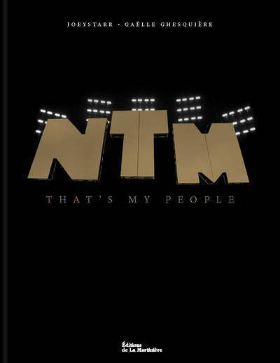 NTM - That's My People (Relié)