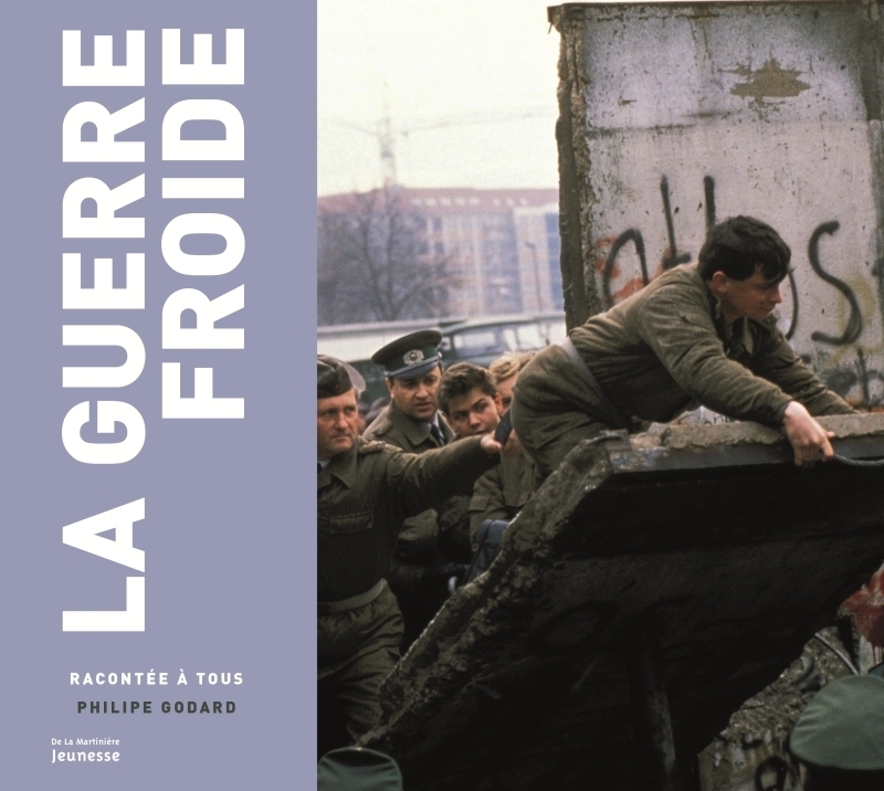 La Guerre froide racontée à tous (Jeunesse)