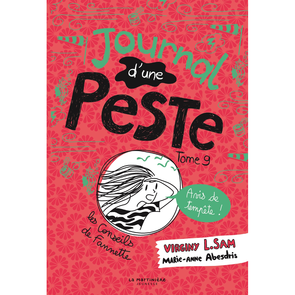 Le journal d'une peste - Journal d'une Peste, tome 9 - Avis de tempête ! (Jeunesse)