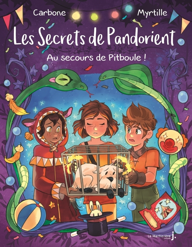 Les Secrets de Pandorient Tome 2 - Au secours de Pitboule ! (Broché)
