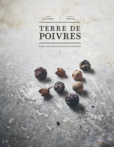 Terre de poivres (Nouvelle édition) (Relié)