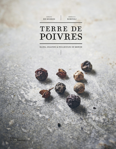 Terre de poivres (Nouvelle édition) (Relié)