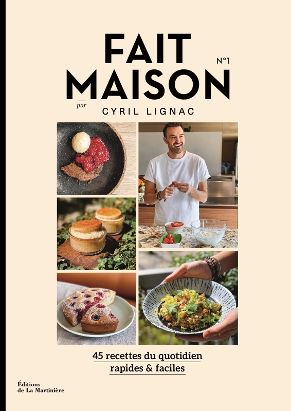 Fait Maison n°1 - par Cyril Lignac (Broché)