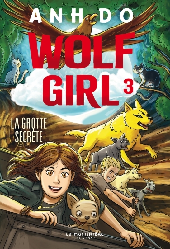 Wolf Girl, tome 3 - La Grotte secrète (Jeunesse)