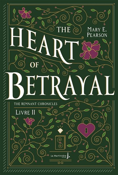 The Heart Of Betrayal - The Remnant Chronicles, tome 2 (Broché)