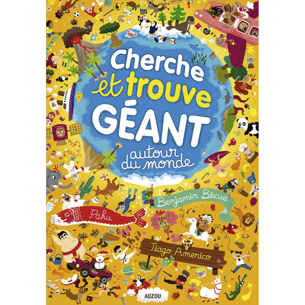 CHERCHE ET TROUVE GÉANT - AUTOUR DU MONDE (Jeunesse)