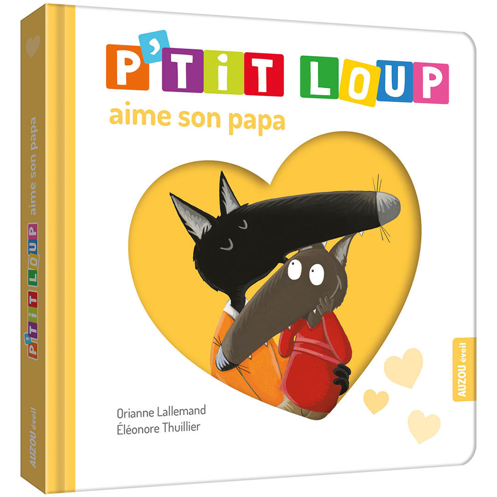 P'TIT LOUP AIME SON PAPA (Jeunesse)