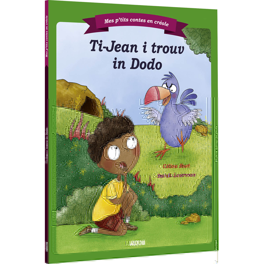 TI-JEAN ET LE DODO - CRÉOLE RÉUNIONNAIS (Jeunesse)