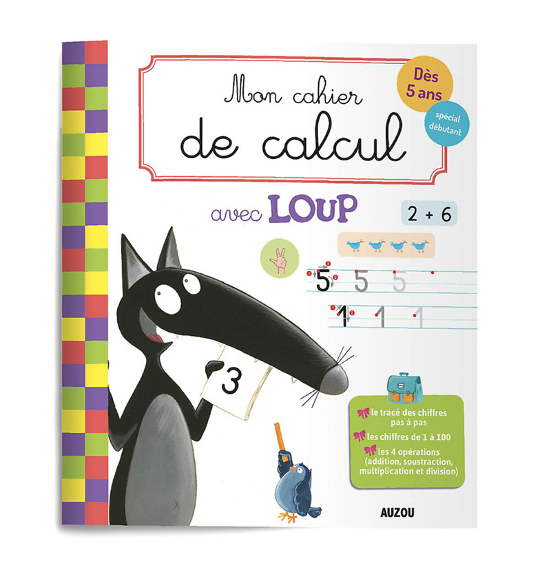 MON CAHIER DE CALCUL AVEC LOUP (Broché)