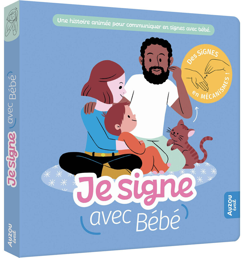 JE SIGNE AVEC BÉBÉ (Cartonné)