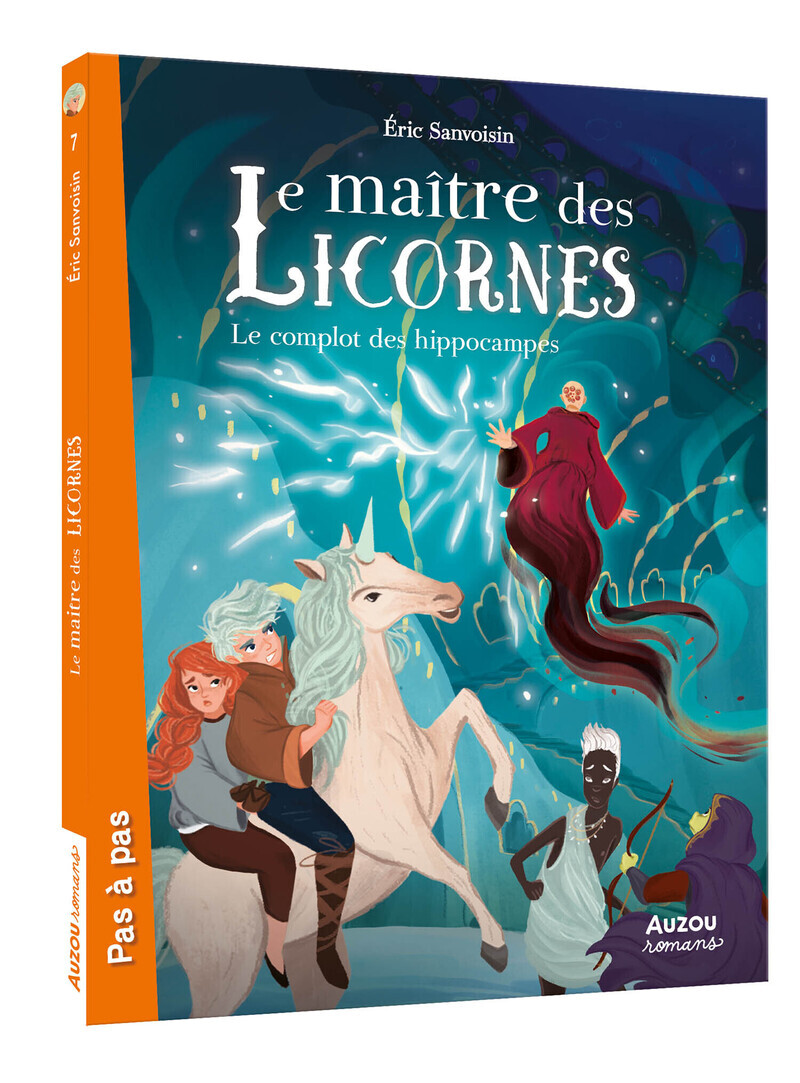 LE MAÎTRE DES LICORNES - LE COMPLOT DES HIPPOCAMPES (Jeunesse)