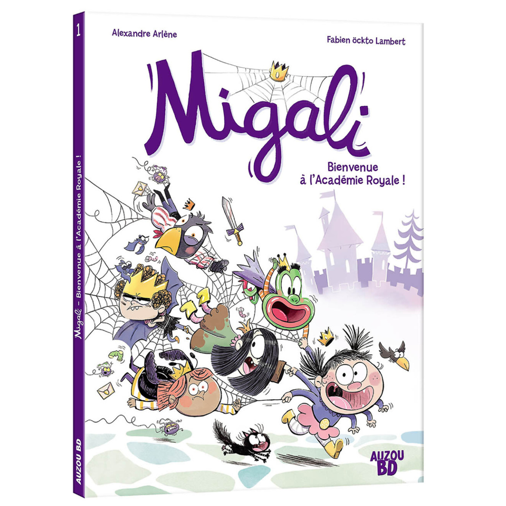 MIGALI - TOME 1 - BIENVENUE À L'ACADÉMIE ROYALE ! (BD)