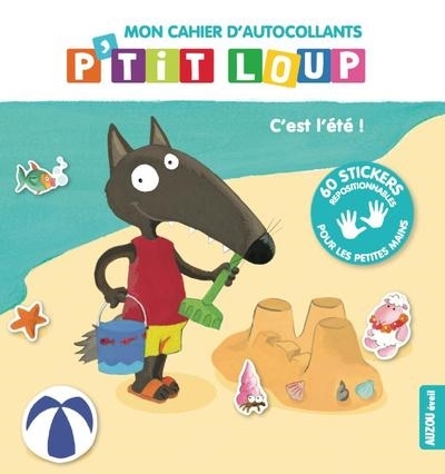 MON CAHIER D'ACTIVITES P'TIT LOUP - SPECIAL ÉTÉ (Jeunesse)