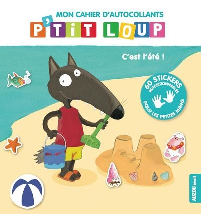 MON CAHIER D'ACTIVITES P'TIT LOUP - SPECIAL ÉTÉ (Jeunesse)