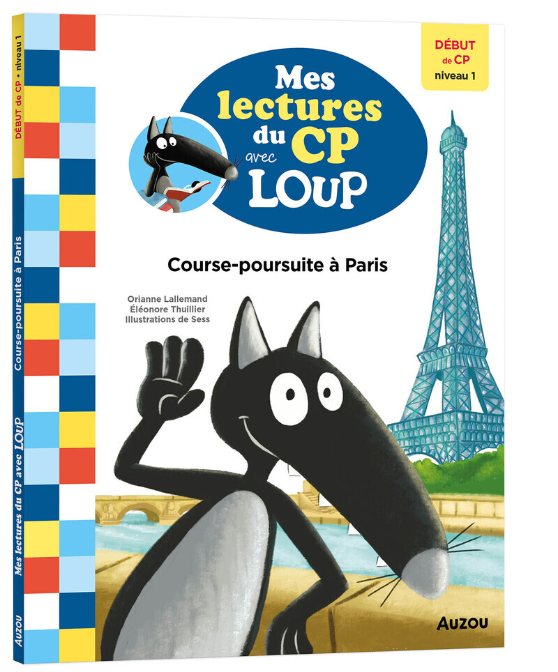 MES LECTURES DU CP AVEC LOUP - COURSE-POURSUITE À PARIS (Broché)