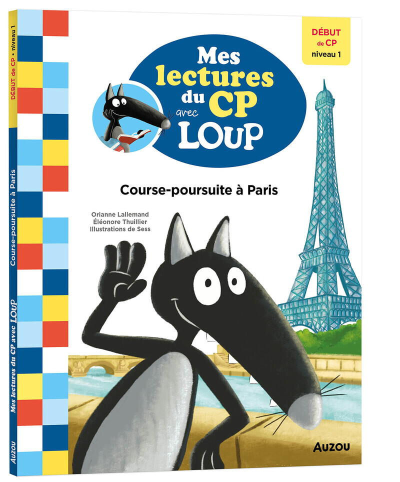 MES LECTURES DU CP AVEC LOUP - COURSE-POURSUITE À PARIS (Broché)