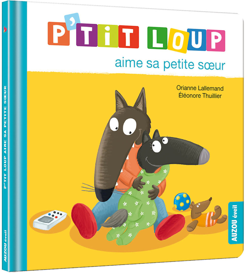 P'TIT LOUP AIME SA PETITE SOEUR (Jeunesse)