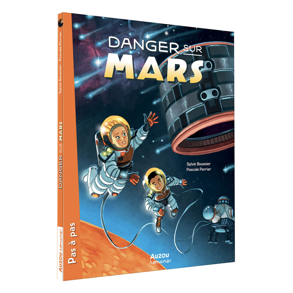 MA VIE SUR MARS - DANGER SUR MARS (Jeunesse)