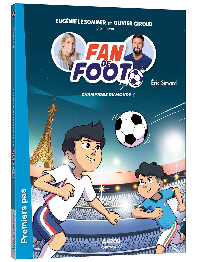 FAN DE FOOT - CHAMPIONS DU MONDE ! (Jeunesse)