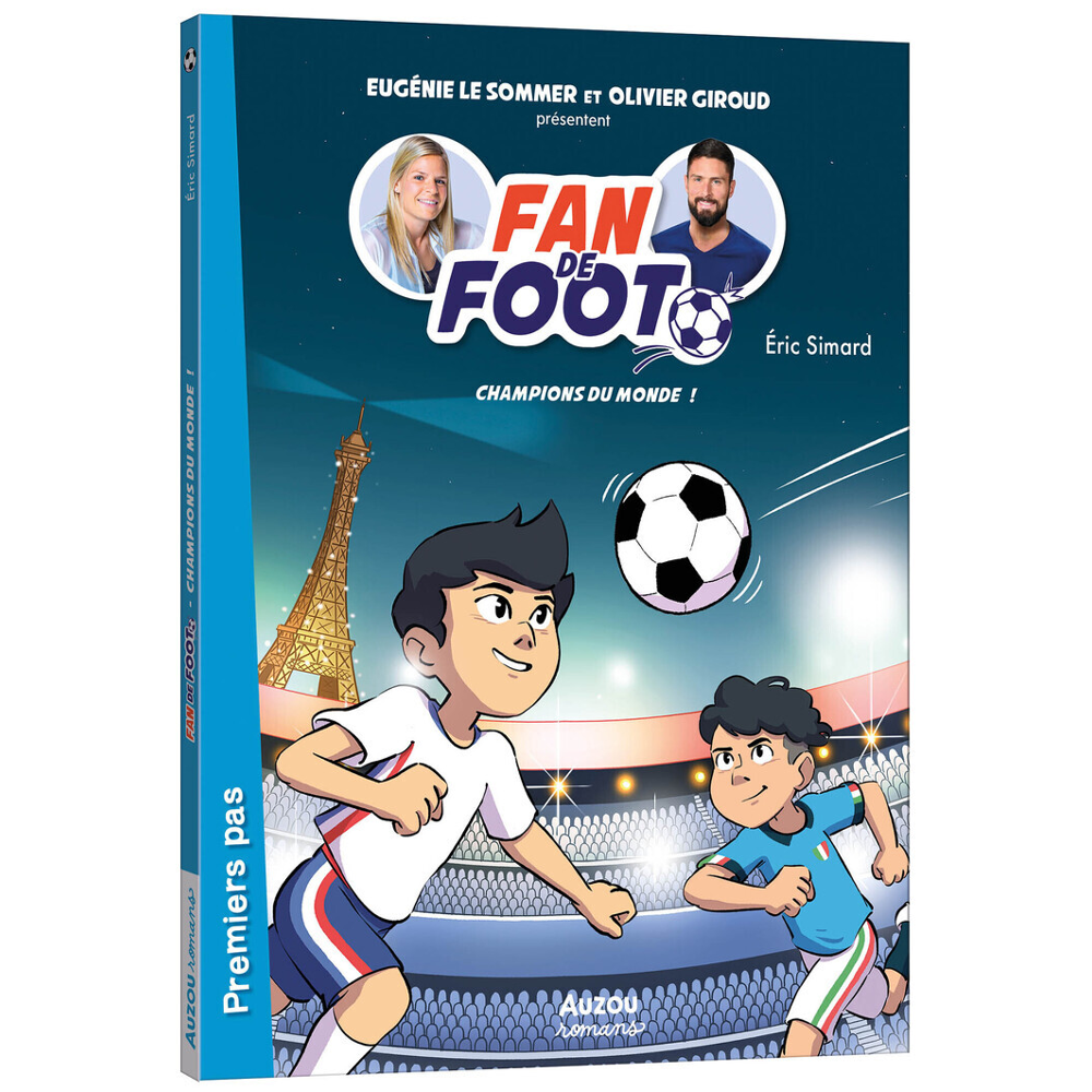 FAN DE FOOT - CHAMPIONS DU MONDE ! (Jeunesse)