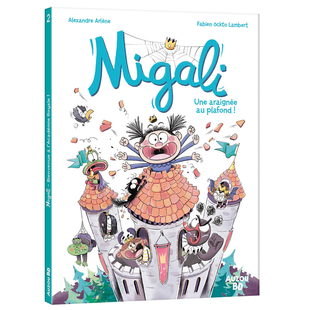 MIGALI - TOME 2 - UNE ARAIGNÉE AU PLAFOND ! (BD)