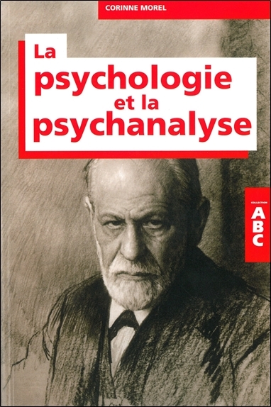ABC de la psychologie et de la psychanalyse (Broché)