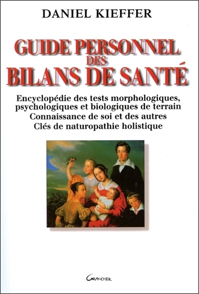 Guide personnel des bilans de santé (Broché)