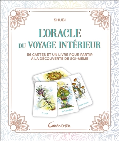 L'Oracle du voyage intérieur - 56 cartes et un livre pour partir à la découverte de soi-même - Coffr