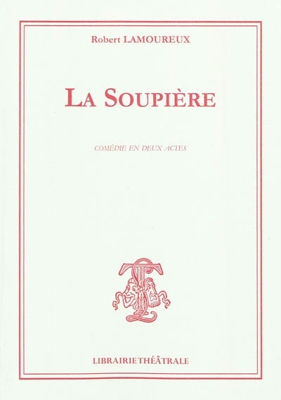 La soupière (Grand format)