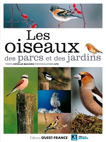Les oiseaux des parcs et des jardins (Broché)