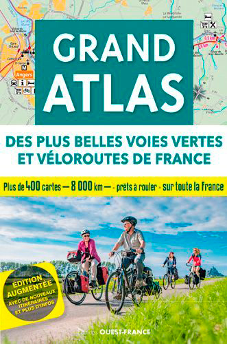 Grand atlas des plus belles voies vertes et véloroutes (Broché)