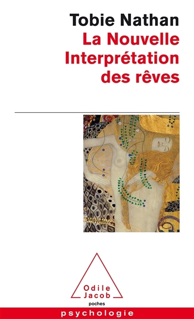 La Nouvelle Interprétation des rêves (Poche)