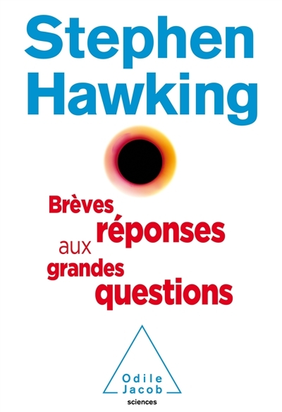 Brèves réponses aux grandes questions (Broché)