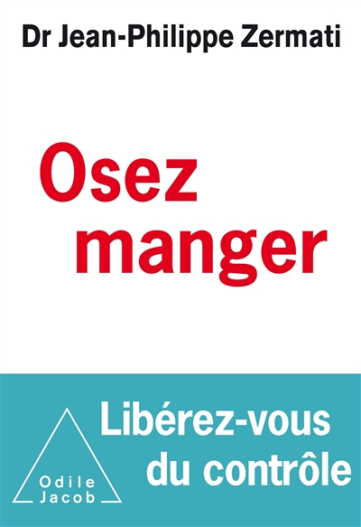 Osez manger (Broché)