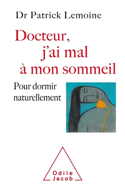 Docteur, j'ai mal à mon sommeil (Broché)