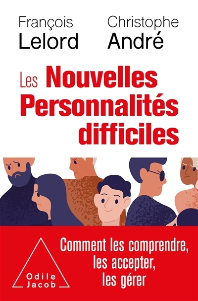 Les Nouvelles personnalités difficiles (Broché)