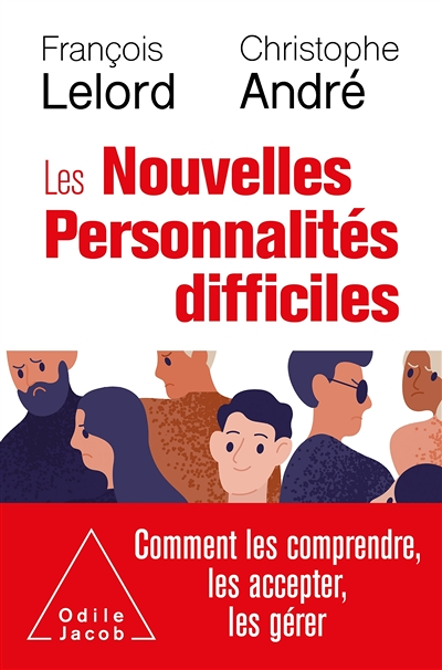 Les Nouvelles personnalités difficiles (Broché)