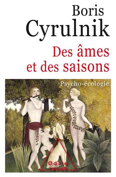 Des âmes et des saisons - Psycho-écologie (Broché)