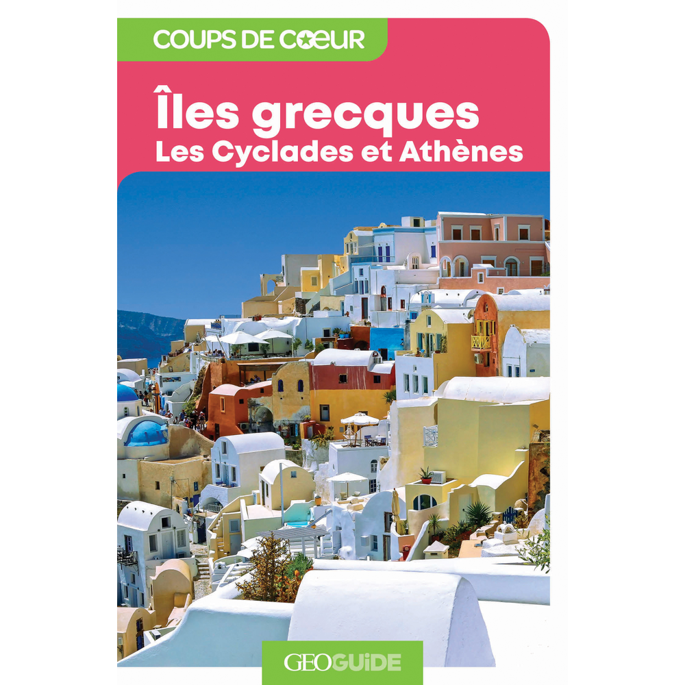 Îles grecques - Les Cyclades et Athènes (Broché)