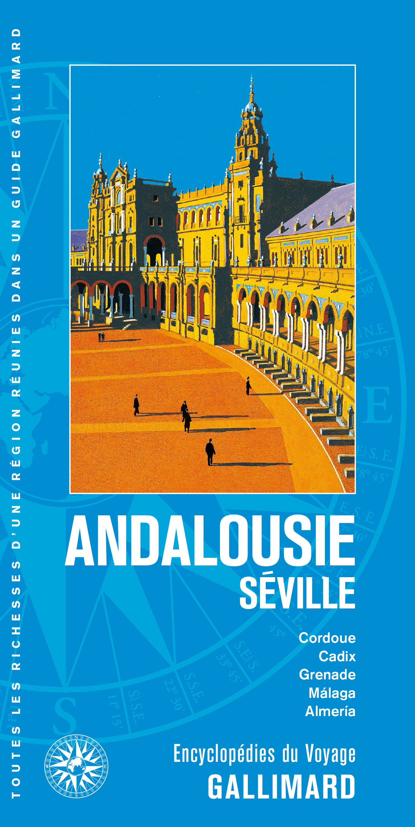 Andalousie - Séville - Cordoue, Cadix, Grenade, Málaga, Almería (Broché)
