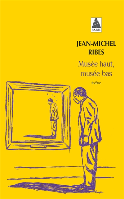 Musée haut, musée bas (Grand format)