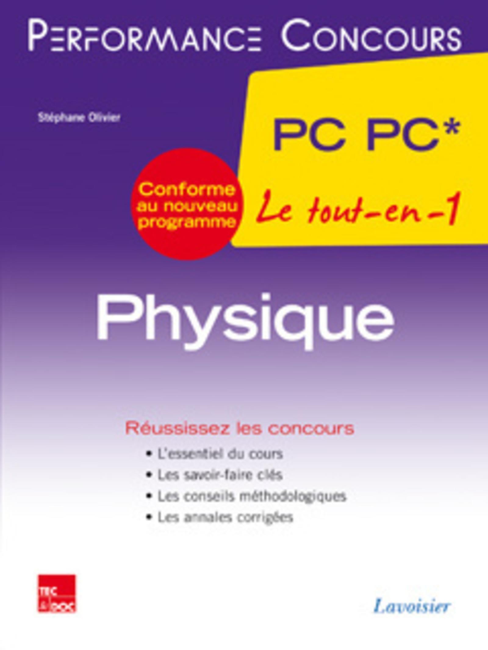 Physique PC PC*, 2e année : le tout-en-1 : conforme au nouveau programme (Broché)