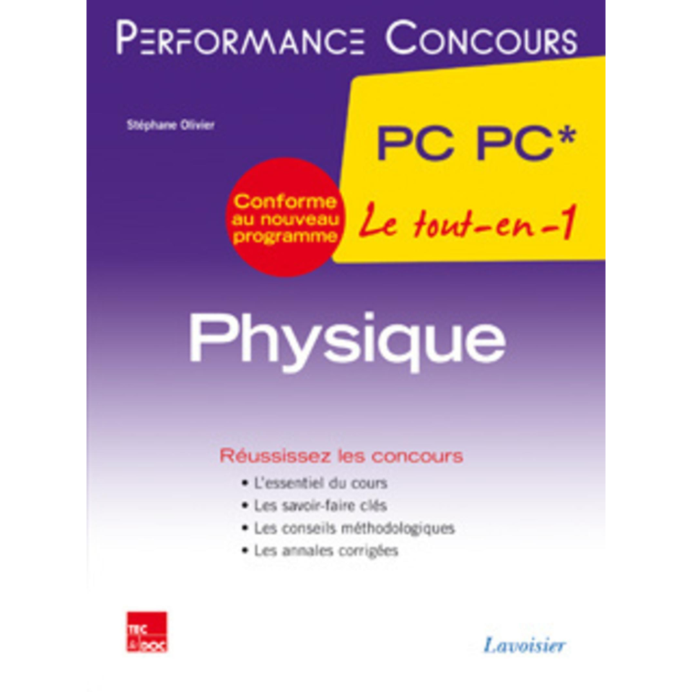 Physique PC PC*, 2e année : le tout-en-1 : conforme au nouveau programme (Broché)