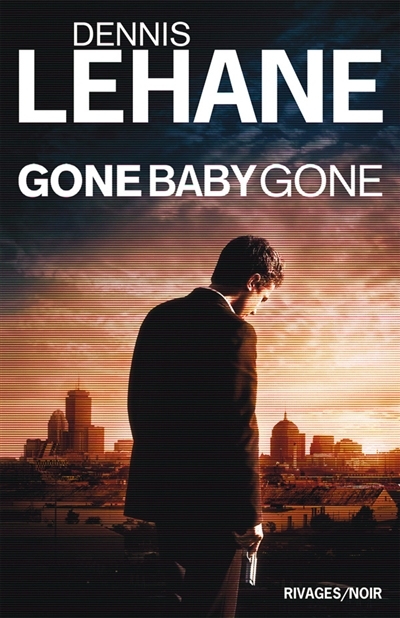 Gone, baby, gone (Poche)
