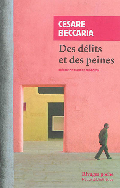 Des délits et des peines (Broché)