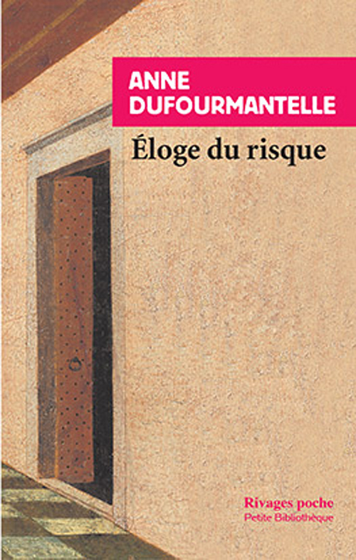 Eloge du risque (Broché)