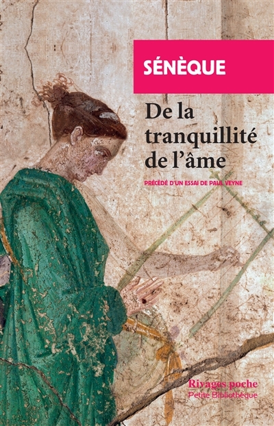 De la tranquillité de l'âme (Broché)