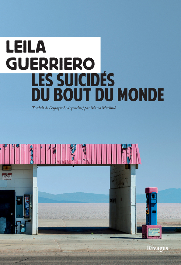 Les Suicidés du bout du monde - Chronique d'une petite ville de Patagonie (Grand format)