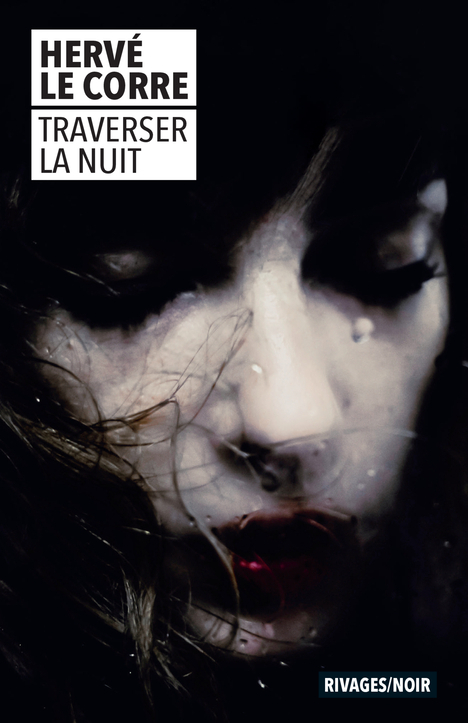 Traverser la nuit (Poche)